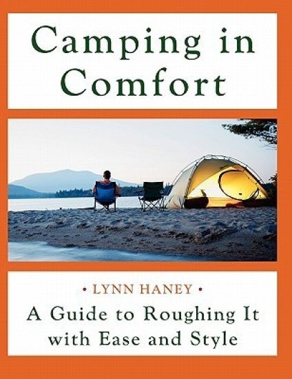 Camping in Comfort