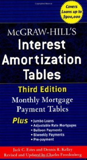 McGraw-Hill's Interest Amortization Tables, Third Edition