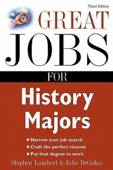 Great Jobs for History Majors