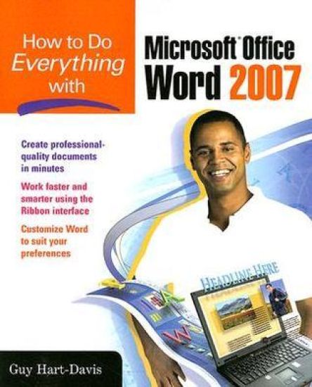 How to Do Everything with Microsoft Office Word 2007
