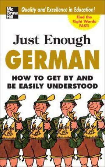 Just Enough German, 2nd Ed.