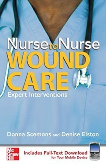 Nurse to Nurse Wound Care