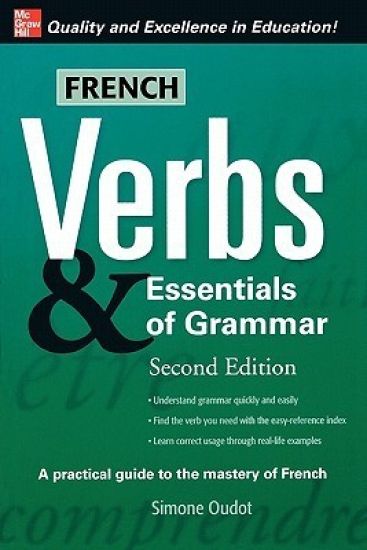 French Verbs & Essentials of Grammar, 2E