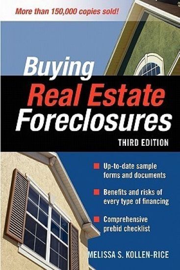 BUYING REAL ESTATE FORECLOSURES 3/E
