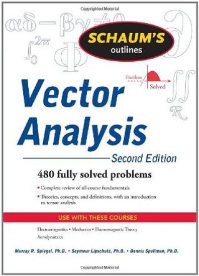 Schaum's Outline of Vector Analysis, 2ed