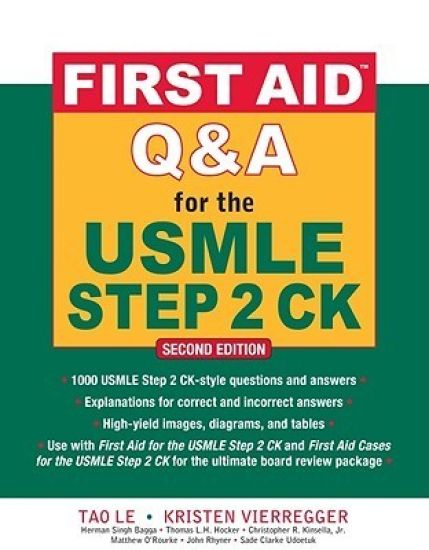 First Aid Q&A for the USMLE Step 2 CK, Second Edition