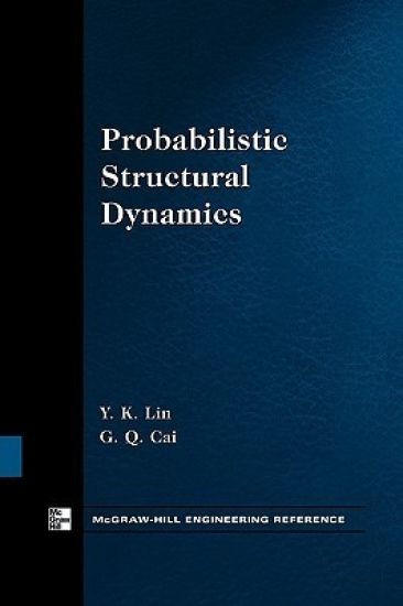 Probabilistic Structural Dynamics