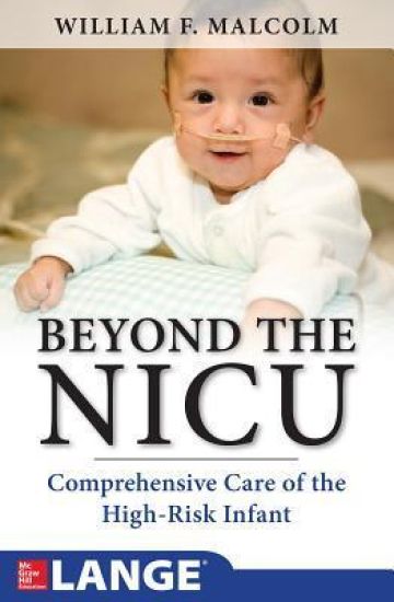 Beyond the NICU: Comprehensive Care of the High-Risk Infant