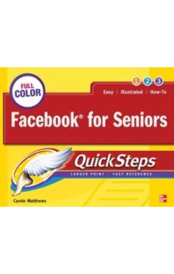 Facebook for Seniors QuickSteps