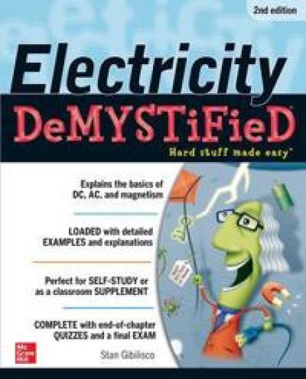 Electricity Demystified, Second Edition