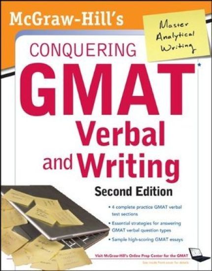 McGraw-Hills Conquering GMAT Verbal and Writing