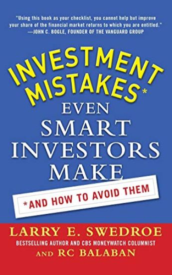 Investment Mistakes Even Smart Investors Make and How to Avoid Them