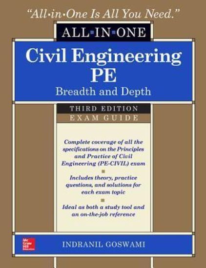 Civil Engineering All-In-One PE Exam Guide: Breadth and Depth, Third Edition