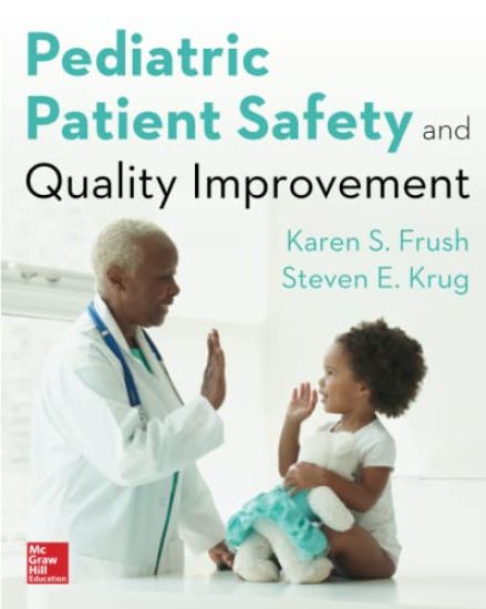 Pediatric Patient Safety and Quality Improvement