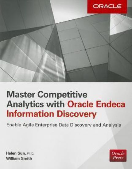 Master Competitive Analytics with Oracle Endeca Information Discovery