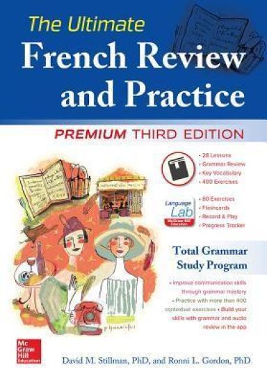 The Ultimate French Review and Practice, Premium Third Edition