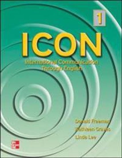 ICON, International Communication Through English 1 Student Book