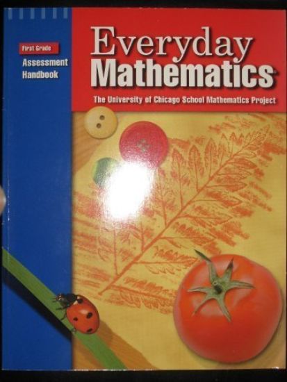 Everyday Mathematics, Grade 1, Assessment Handbook
