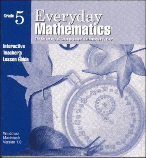 Everyday Mathematics, Grade 5, Interactive Teacher's Lesson Guide CD