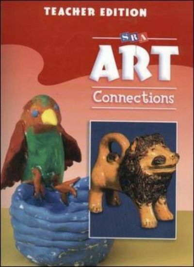Art Connections - Teacher's Edition - Grade 2