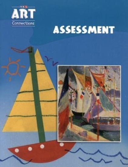 Art Connections - Assessment - Grade K