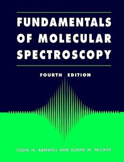 Fundamentals for Molecular Spectroscopy