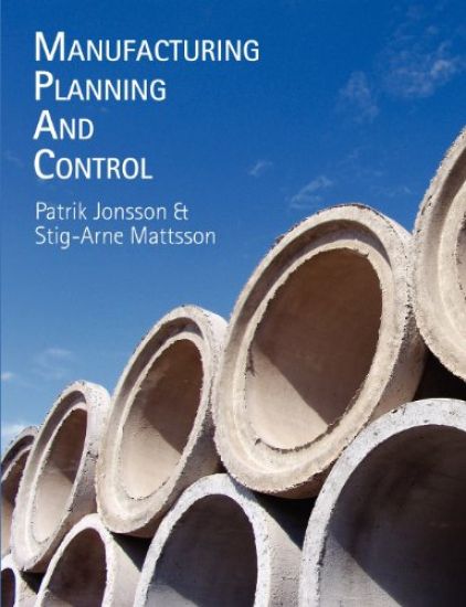 Manufacturing Planning and Control