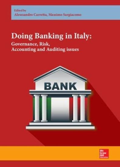 Doing Banking in Italy. Governance, Risk, Accounting and Auditing issues