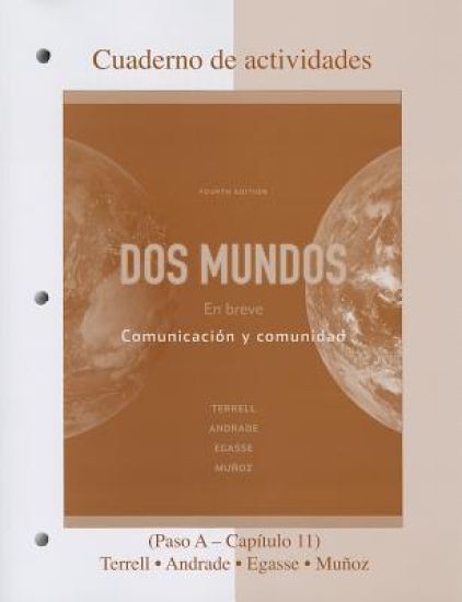 Workbook/Laboratory Manual Dos Mundos: En breve