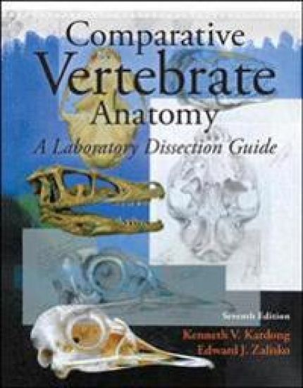 Comparative Vertebrate Anatomy:  A Laboratory Dissection Guide