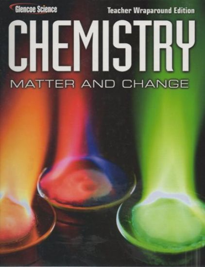 Chemistry: Matter & Change, Teacher Classroom Resources