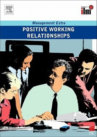 Positive Working Relationships