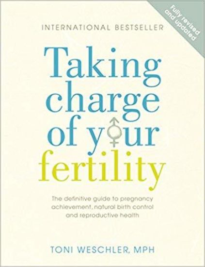 Taking Charge Of Your Fertility