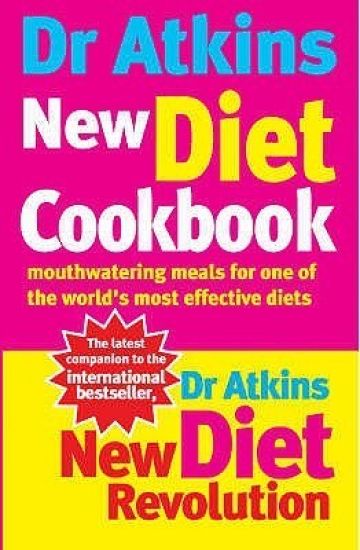 Dr Atkins New Diet Cookbook