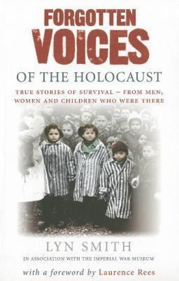 Forgotten Voices of The Holocaust