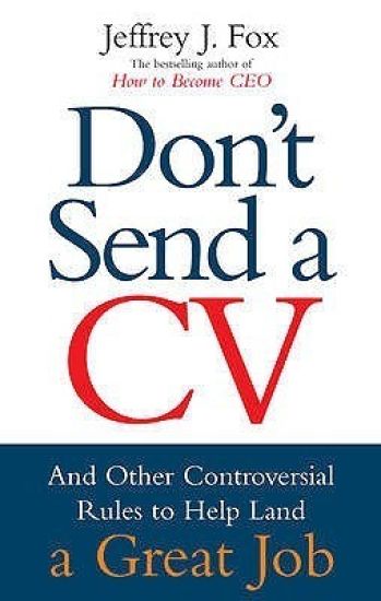 Don't Send A CV