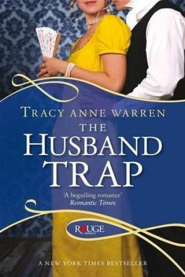 The Husband Trap: A Rouge Regency Romance