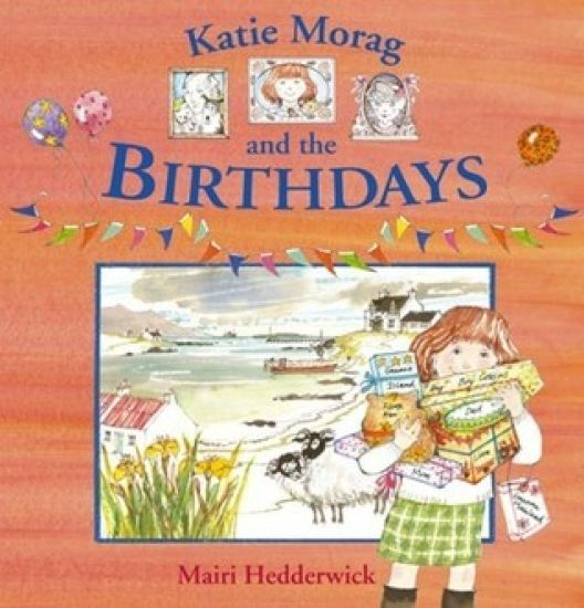 Katie Morag And The Birthdays