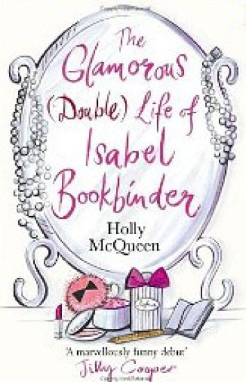 The Glamorous (Double) Life of Isabel Bookbinder
