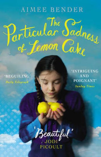 Particular Sadness of Lemon Cake
