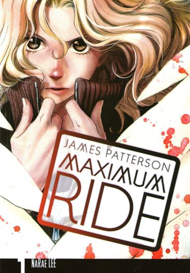 Maximum Ride: Manga Volume 1