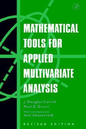 Mathematical Tools for Applied Multivariate Analysis