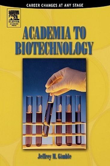 Academia to Biotechnology