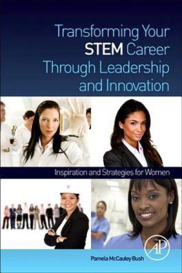 Transforming Your STEM Career Through Leadership and Innovation