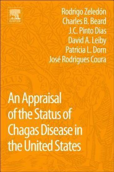 An Appraisal of the Status of Chagas Disease in the United States