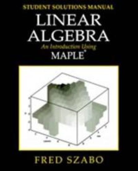 Linear Algebra with Maple, Lab Manual