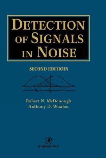 Detection of Signals in Noise