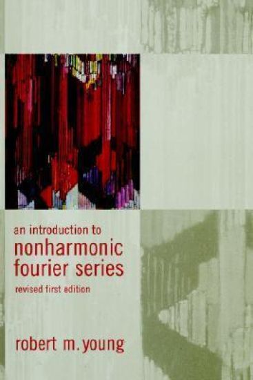 An Introduction to Non-Harmonic Fourier Series, Revised Edition, 93