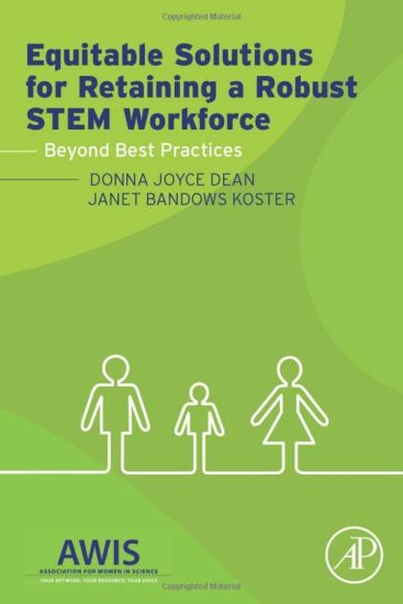 Equitable Solutions for Retaining a Robust STEM Workforce