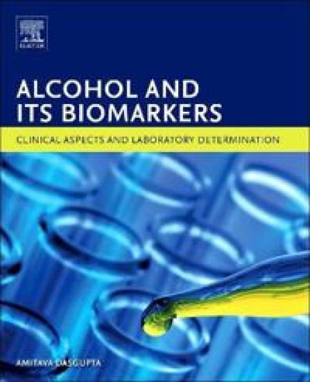 Alcohol and Its Biomarkers